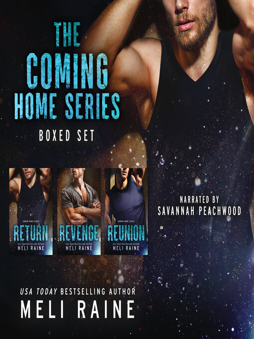 Title details for The Coming Home Series Boxed Set by Meli Raine - Available